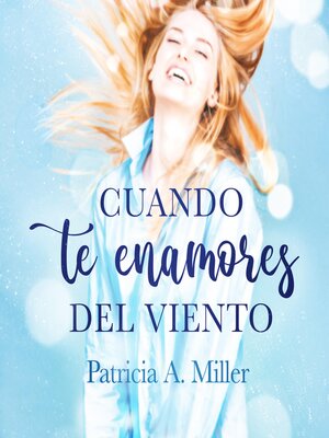 cover image of Cuando te enamores del viento